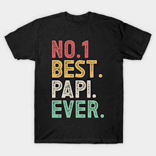 Number one best papi ever T-Shirt